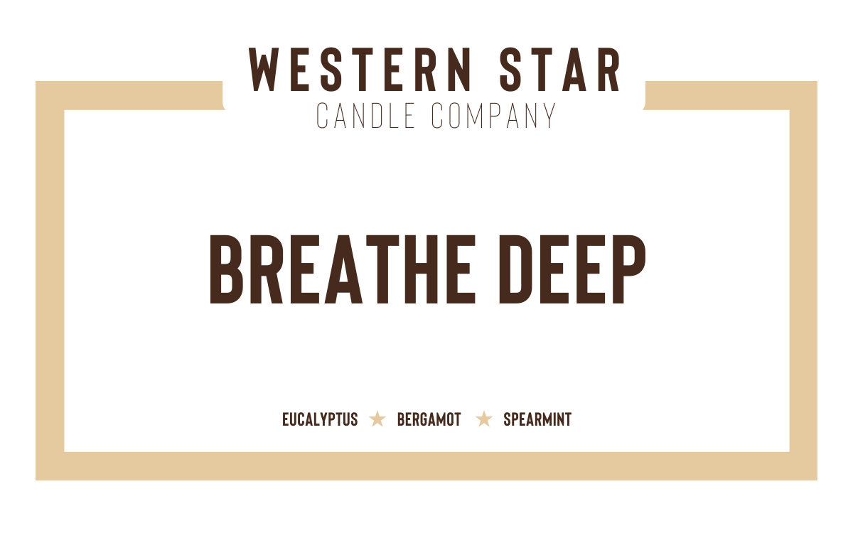 Breathe Deep Candle